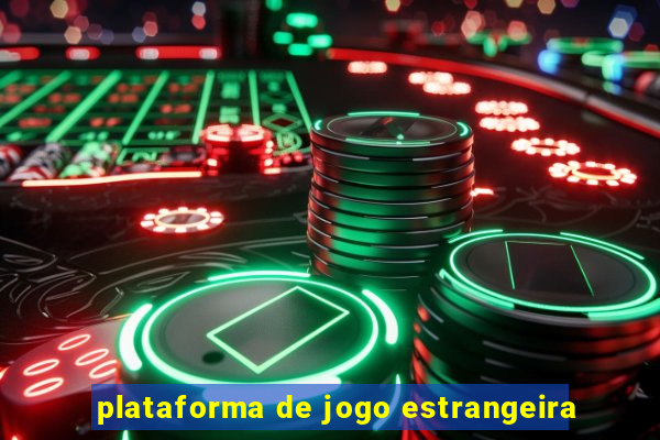 plataforma de jogo estrangeira